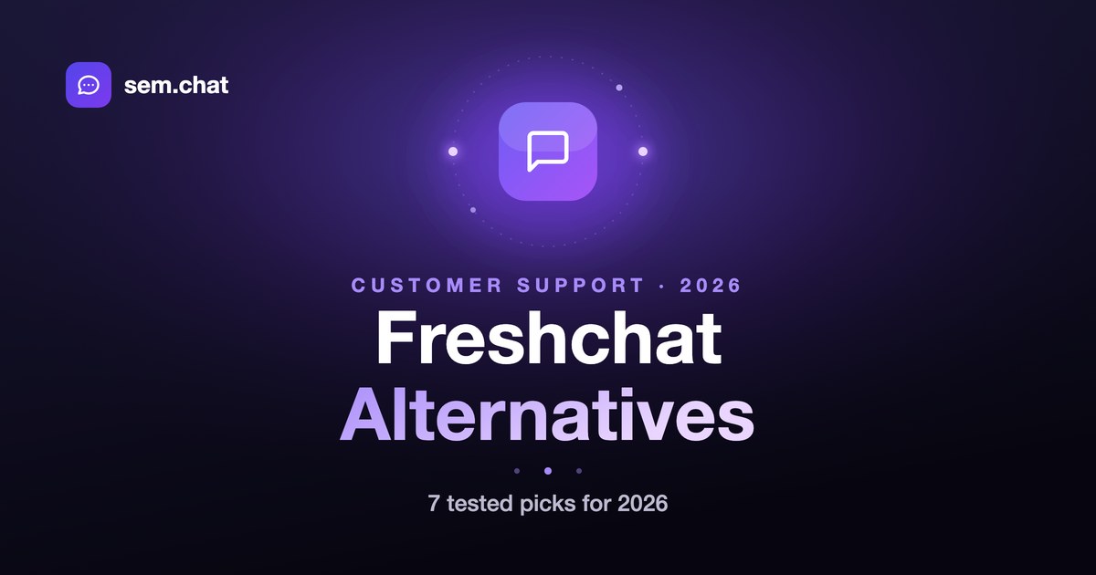 Freshchat Alternatives in 2026 - We Tested 7